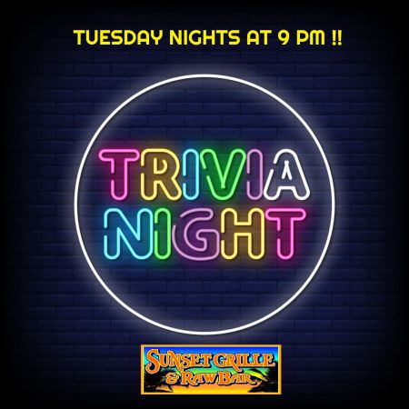 Sunset Grille and Raw Bar, Trivia Night