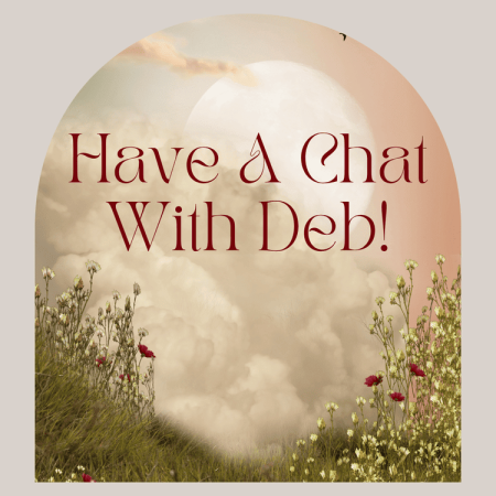 Traveler's Moon, Chat with Deb