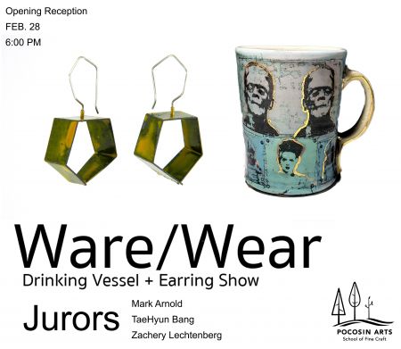 Pocosin Arts School of Fine Craft, Ware/Wear: Drinking Vessel and Earring Show
