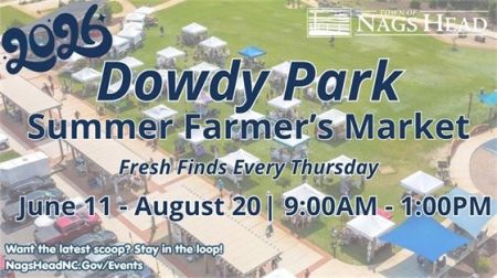 Dowdy Park, Summer Farmer's Market