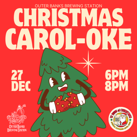 Outer Banks Brewing Station, Christmas Carol-oke