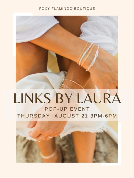 Foxy Flamingo Boutique, Links By Laura Pop-Up
