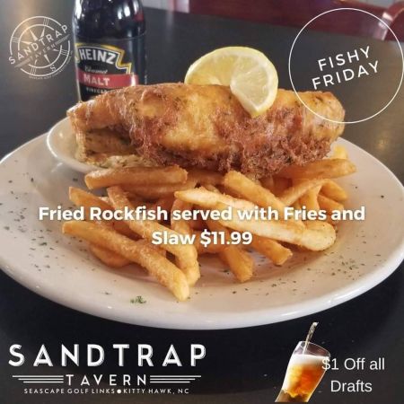Sandtrap Tavern, Fishy Friday