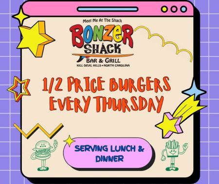 Bonzer Shack Bar & Grill, 1/2 Price Burger Thursdays