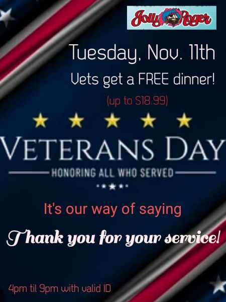 Jolly Roger Restaurant, Veterans Day Free Dinner