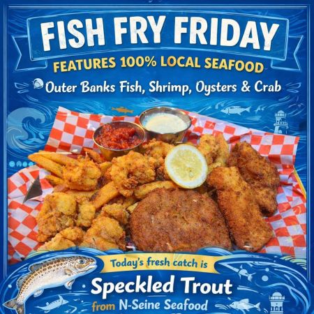 Lost Colony Tavern, Fish Fry Friday