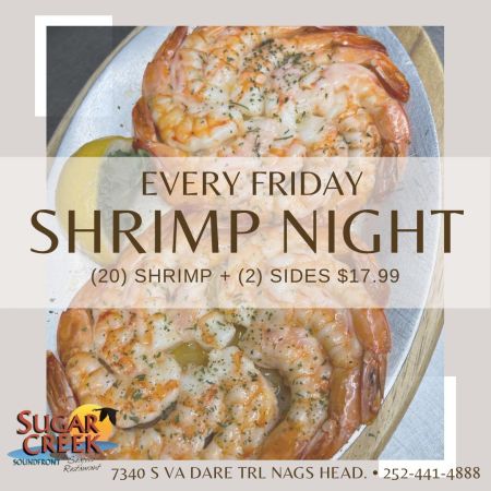 Sugar Creek Soundfront Seafood Restaurant, Friday Night Shrimp Special