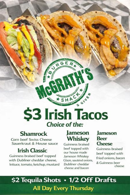 McGrath's Burger Shack, $3 Irish Tacos