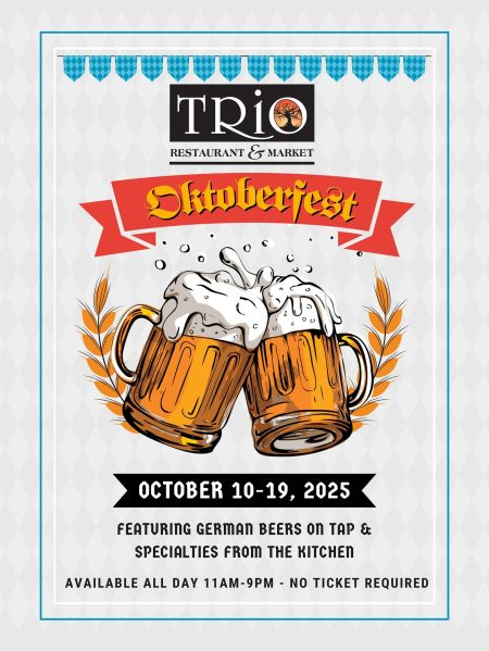 TRiO Restaurant & Market, Oktoberfest