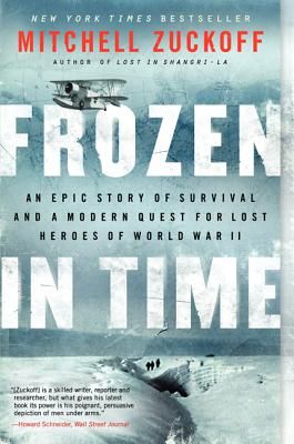 Buxton Village Books, Frozen In Time: An Epic Story of Survival and a Modern Quest For Lost Heroes of World War II