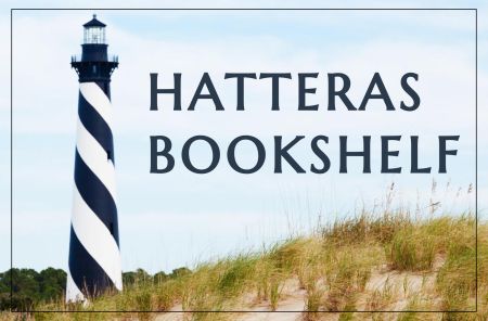 Buxton Village Books, Hatteras Bookshelf