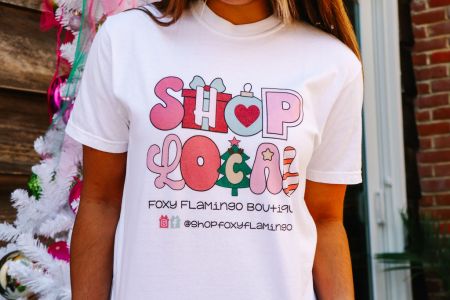 Foxy Flamingo Boutique, Shop Local Custom Tee