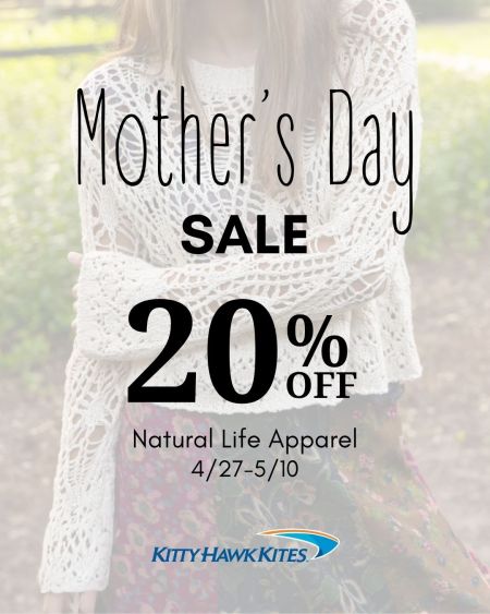 Kitty Hawk Kites, Mother's Day Sale
