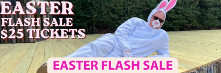 The Lost Colony, Easter Flash Sale