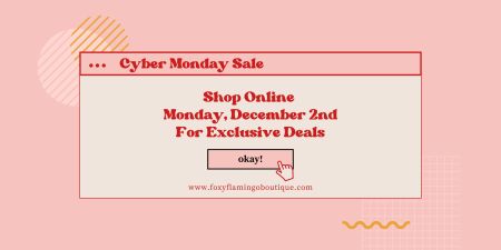 Foxy Flamingo Boutique, Cyber Monday Sale