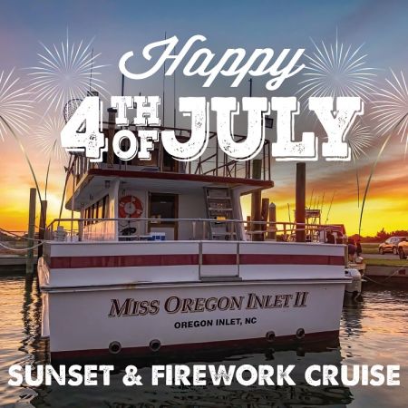 Miss Oregon Inlet II Head Boat Fishing, 4th of July Sunset & Fireworks Cruise