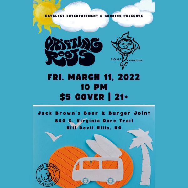 Drifting Roots & Sons of Paradise Jack Brown's Beer & Burger Joint