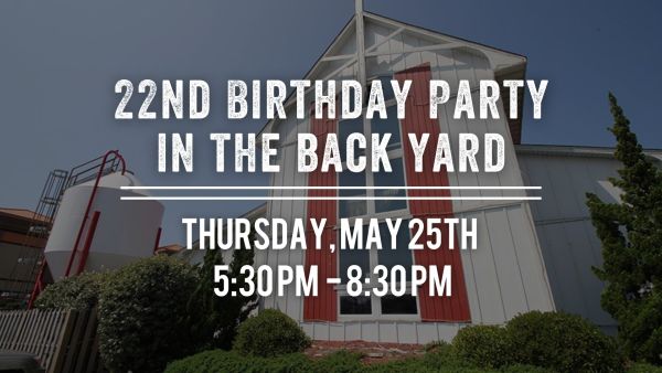 22nd Birthday Party in the Backyard