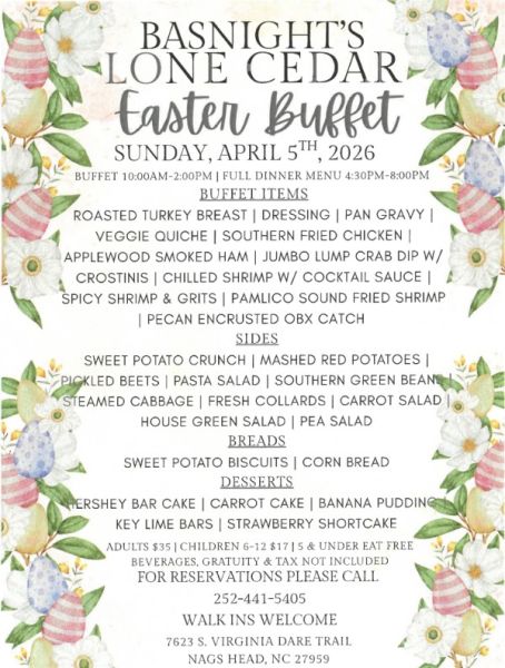 Basnight’s Lone Cedar CafeEaster Buffet