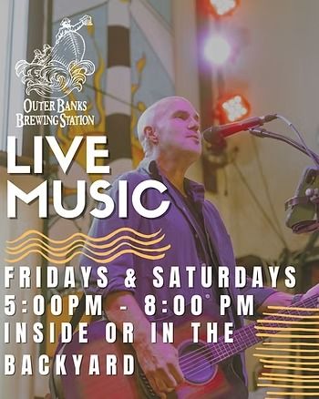 Outer Banks Brewing StationLive Music in the Backyard