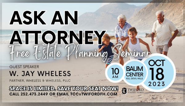 Ask An Attorney: Free Estate Planning Seminar OBX Events Outer