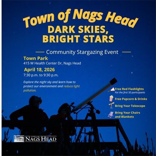Town of Nags HeadDark Skies, Bright Stars: A Community Stargazing Event