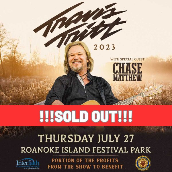 2 Free Tickets Travis Tritt w/ Chase Matthew VusicOBX Outer Banks, NC