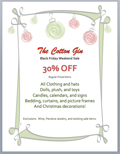 Black Friday Weekend Sale Cotton Gin